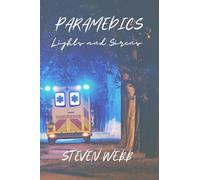Paramedics: Lights and Sirens