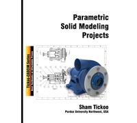 Parametric Solid Modeling Projects