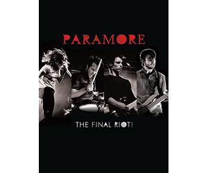 Paramore: The Final Riot!