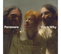 Paramore - This Is Why