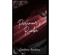 Paramour’s Rumba: The Dance Continues (Dancing with a Stranger Series)
