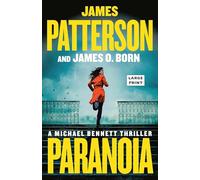Paranoia: A Michael Bennett Thriller