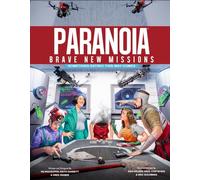 Paranoia: Brave New Missions, Something Satiric This Way Comes