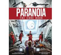 Paranoia RPG: The Core Book