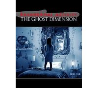 Paranormal Activity: The Ghost Dimension New Extended Cut