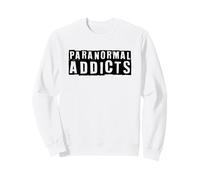 Paranormal Addicts Ghost Hunting Spirit Obsession Sweatshirt