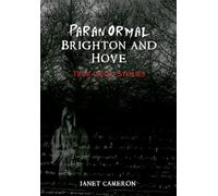 Paranormal Brighton and Hove