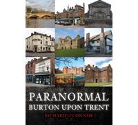 Paranormal Burton upon Trent