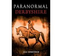 Paranormal Derbyshire
