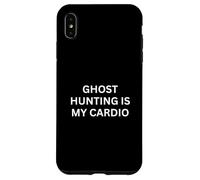 Paranormal Ghost Hunting Is My Cardio Haunting Saying Case for iPhone XS Max