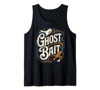 Paranormal Investigation Ghost Bait Haunted Ghost Hunter Tank Top