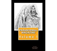 Paranormal Magazine: The Ghost Hunting Magazine