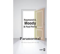 Paranormal: Mi vida en busca del Más Allá (Mundo mágico y heterodoxo)