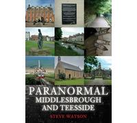 Paranormal Middlesbrough and Teesside