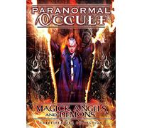 Paranormal Occult: Magick, Angels and Demons [DVD] [2013]