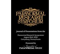 Paranormal Research Symposium 2025 Journal