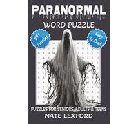 Paranormal Word Search Puzzle Book: Word Searches with Easy to Read Print about Paranormal, Supernatural, Mystical and more | 6x9 inches, 110 pages ... Gifts for Vacations, Holidays and Free Times