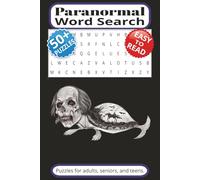 Paranormal Word Search Puzzle Book: Word Searches with Easy to Read Print about the Paranormal, Cryptids, Mythical Creatures and More | 6x9 inches, ... Gift for Vacations, Holidays and Free Times