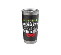 Paraprofessional Because Even Teachers Need Heroes SPED para Stainless Steel Insulated Tumbler