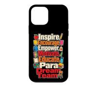 Paraprofessional Para Dream Team Inspire Encourage Case for iPhone 12 mini