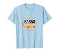 Paras Make Learning Happen Inspiring Teacher Gift T-Shirt, Men, Baby Blue, 3XL