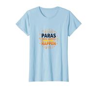 Paras Make Learning Happen Inspiring Teacher Gift T-Shirt, Women, Baby Blue, 3XL