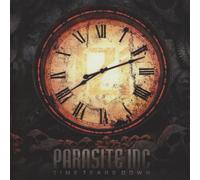 Parasite Inc - Time Tears Down