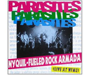 Parasites - Live at Wfmo-Nyquil Fueled Roc