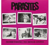 Parasites - Something To Hold On To - 7" Vinyl - Slumberland