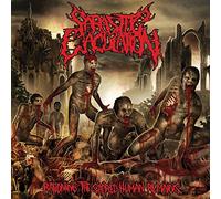 Parasitic Ejaculation - Rationing The Sacred Human Remains