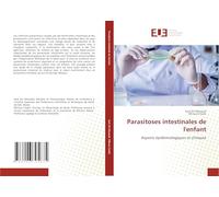 Parasitoses intestinales de l'enfant: Aspects épidémiologiques et cliniques