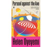Parasol Against the Axe