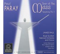 PARAY/PAUL/ROYAL SCOTTISH NAT'L ORCH - Joan of Arc Mass; Symphony No 1