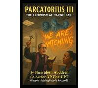 PARCATORIUS III - THE EXORCISM AT CARGO BAY