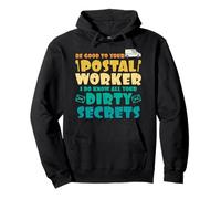 Parcel deliverer BE GOOD TO THE POSTAL WORKER Postal Boats Pullover Hoodie