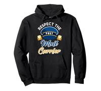 Parcel deliverer RESPECT THE MAIL CARRIER FUNNY Postman Pullover Hoodie