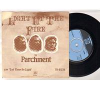 PARCHMENT - PARCHMENT - LIGHT UP THE FIRE - 7 inch vinyl / 45