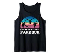 Parcour Parkour Freerunning Backflip Tee I Do My Own Stunts Tank Top