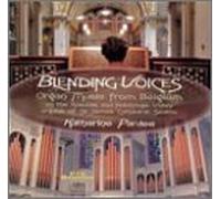 Pardee, Katherine - Blending Voices: Organ Music From Belgium
