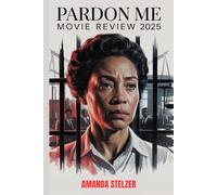 PARDON ME MOVIE REVIEW 2025: Exploring the harrowing true story of Bevelyn B. Williams a fearless pro-life activist who paid the ultimate price for standing on her convictions.