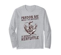Pardon Me While I Go Instigate A Minor Kerfuffle Frog Long Sleeve T-Shirt