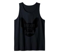 Pardon My French - Frenchie Bulldog, Men & Women Dog Owners Tank Top