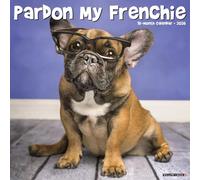 Pardon My Frenchie 2026 12 X 12 Wall Calendar