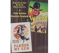 Pardon My Gun / The Cheyenne Kid