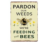 Pardon Our Weeds Save The Bees Vintage Metal Tin Sign Garden Plaque