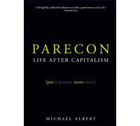 Parecon: Life After Capitalism
