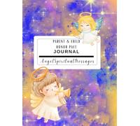 Parent & Child Honor Pact Journal: “Strengthening Communication Between Parent and Child-One Day at a Time”