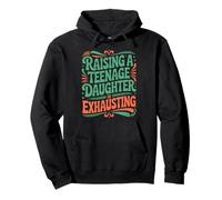 Parent Parenting Dad Mom Raising A Teenage Daughter Pullover Hoodie