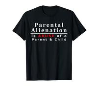 Parental Alienation Fathers Rights T-Shirt