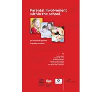 Parental involvement within the school: An innovative approach to quality education Analysis Statement
